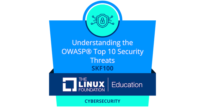 SKF100: Understanding the OWASP Top 10 Security Threats